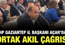 CHP İl Başkanı Açar: “Gaziantep’in büyümesine katkı sağlamaya hazırız”