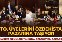 GTO, Özbekistan’la Gaziantep arasında ticaret köprüsü kurdu
