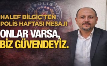 Bilgiç’ten Polis Haftası mesajı: “Huzurun teminatısınız”