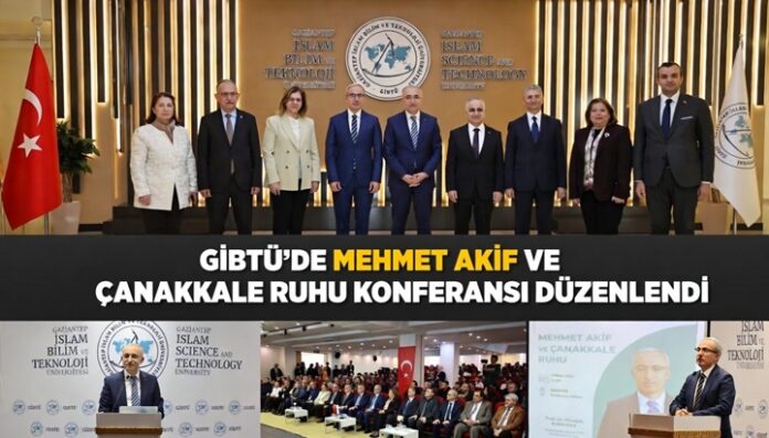 GİBTÜ'de Mehmet Akif ve Çanakkale Ruhu konferansı gerçekleştirildi