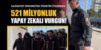 Böylesi görülmedi! Gaziantep’te akademisyen, 7 kişiyi yapay zekayla 521 milyon TL dolandırdı