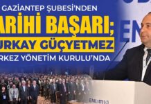 İMO Gaziantep Şubesi’nden tarihi başarı: Güçyetmez, Merkez Yönetim Kurulu üyesi oldu