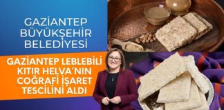 Leblebili Kıtır Helva ile Gaziantep’in tescilli ürünü 109’a çıktı