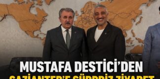 BBP Genel Başkanı Mustafa Destici’den Gaziantep’e sürpriz ziyaret