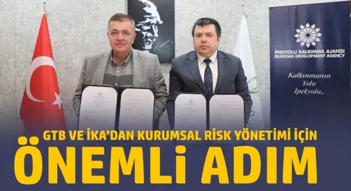 İmzalar atıldı: Gaziantep'te GTB ve İKA, kurumsal risk yönetimi için iş birliği yapacak