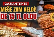 Gaziantep’te ekmeğe zam geldi; işte yeni fiyatı