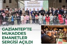 Mukaddes Emanetler sergisi Gaziantep’te kapılarını açtı