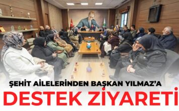 Gaziantep’te şehit ailelerinden Başkan Yılmaz’a tam destek