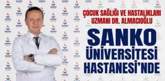 Uzman Dr. Almacıoğlu, Gaziantep SANKO Üniversitesi Hastanesi’nde hasta kabulüne başladı