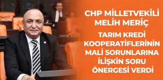 CHP Gaziantep Milletvekili Meriç, Tarım Kredi Kooperatifleri’ndeki iddiaları TBMM’ye taşıdı