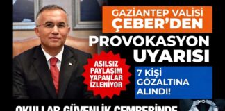 Vali Çeber açıkladı! Gaziantep’te okullarda panik yaratmaya çalışan 7 provokatör gözaltına alındı