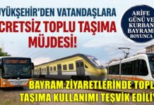 Arife Günü ve Kurban Bayramı’nda Gaziantep’te toplu taşıma bedava!