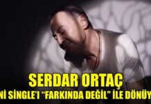 Serdar Ortaç’tan sessizliğin içinde yankılanan bir aşk: “Farkında Değil”