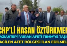 Öztürkmen, Gaziantep’i vuran afeti TBMM gündemine taşıdı