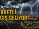 Valilik’ten Gaziantep için yine kuvvetli yağış uyarısı