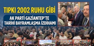 AK Parti Gaziantep’teki bayramlaşma güçlü birlik ve beraberlik tablosuna sahne oldu