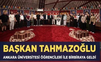 Başkan Tahmazoğlu Ankara Üniversitesi öğrencilerini ağırladı