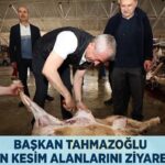 Başkan Tahmazoğlu’ndan sahada bayram bayram mesaisi