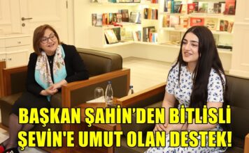 Bitlisli Şevin’e Başkan Şahin’den destek: Protezi Gaziantep’te yapılıyor!
