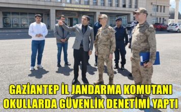 Gaziantep İl Jandarma Komutanı Tümgeneral Şen, okullardaki güvenlik önlemlerini inceledi