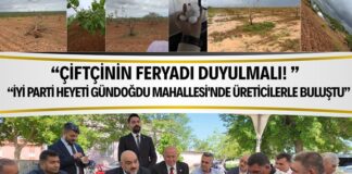 İYİ Parti heyeti, Gaziantep’te “süper hücre” mağduru çiftçilerin sorunlarını dinledi