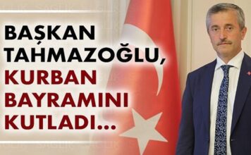 Tahmazoğlu: “Kurban Bayramı dayanışmanın ve yakınlaşmanın adı olmuştur”