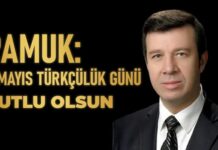 Pamuk: “3 Mayıs Türkçülük Günü stratejik bir eşiktir”