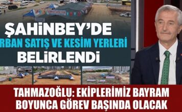 Gaziantep’te bayram hazırlıkları sürüyor: Şahinbey’de kurban satış ve kesim yerleri belirlendi