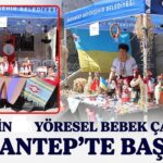 Uluslararası Ezogelin Yöresel Bebek Çalıştayı Gaziantep’te başladı