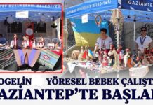 Uluslararası Ezogelin Yöresel Bebek Çalıştayı Gaziantep’te başladı