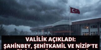 Gaziantep Valiliğinden flaş açıklama: Şahinbey, Şehitkamil ve Nizip ilçelerinde tüm okullar tatil!