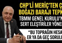 CHP Gaziantep Milletvekili Meriç, TBMM’de Çat Boğazı Barajı Projesi’ni gündeme getirdi