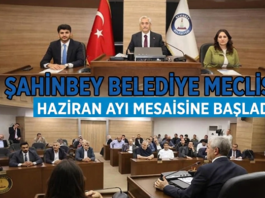 Şahinbey Belediyesi Haziran ayı meclis toplantısı yapıldı