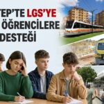 LGS’ye girecek öğrencilere Gaziantep Büyükşehir’den ücretsiz ulaşım desteği