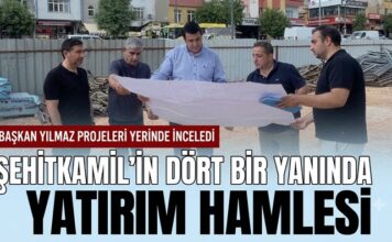 Şehitkamil’in dört bir yanında yatırım hamlesi: Başkan Yılmaz projeleri yerinde inceledi