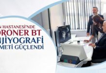 Gaziantep Üniversitesi Şahinbey Araştırma ve Uygulama Hastanesi’nde koroner BT anjiyografi hizmeti güçlendi