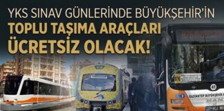 Büyükşehir açıkladı: YKS sınavı günlerinde Gaziantep’te toplu taşıma araçları ücretsiz!