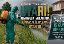 Sakın yaklaşmayın! Gaziantep Valiliği’nden kimyasal ilaçlama uyarısı