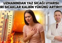 Aşırı sıcaklarda kalp sağlığına dikkat: Risk altındaki kişiler önlem almalı