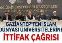 Gaziantep’ten İslam dünyası üniversitelerine ittifak çağrısı yükseldi