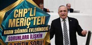 CHP Gaziantep Milletvekili Meriç’ten kadın sığınma evleri için soru önergesi