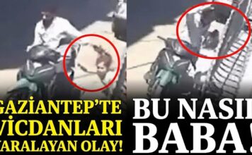 Gaziantep’te vicdanları yaralayan olay! Cani baba gözaltına alındı