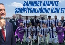 Kupa Gaziantep’e geliyor! Şahinbey Ampute şampiyonluğunu ilan etti
