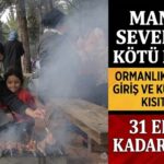 Mangalda kebap keyfi yapmayı sevenlere kötü haber! Gaziantep’te ormanlara girişler kısıtlandı