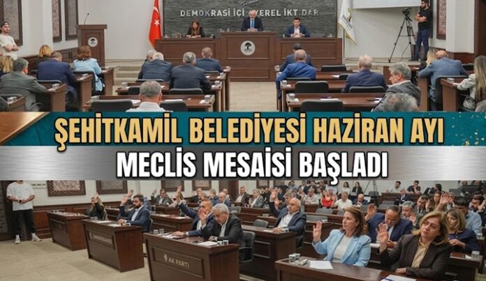 Şehitkamil Belediye Meclisi'nde gündem maddeleri oy birliğiyle kabul edildi