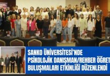 SANKO Üniversitesi’nde psikolojik danışman/rehber öğretmen buluşmaları