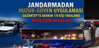 Jandarma kuş uçurtmadı! Gaziantep’te 176 kişi yakalandı