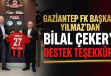 Gaziantep FK Başkanı Yılmaz’dan Bilal Çeker’e destek teşekkürü ziyareti