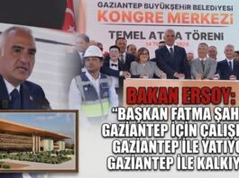 Gaziantep’te yeni Kongre ve Fuar Merkezi için ilk adım atıldı