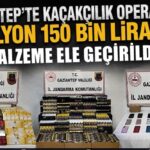Gaziantep’te kaçakçılık operasyonu: 3 gözaltı
